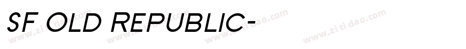 SF Old Republic字体转换